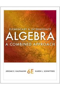 Elementary and Intermediate Algebra