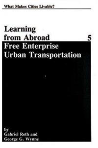 Free Enterprise Urban Transportation