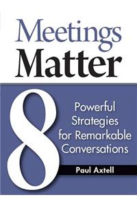 Meetings Matter