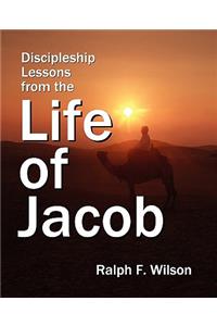 Discipleship Lessons from the Life of Jacob