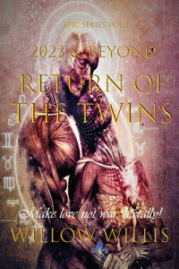 2023 & Beyond - Return of the Twins