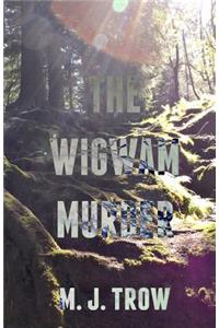 Wigwam Murder