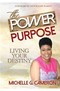 The Power of Purpose