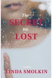 Secret We Lost