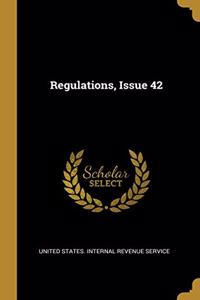 Regulations, Issue 42
