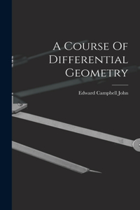 Course Of Differential Geometry