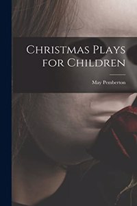 Christmas Plays for Children