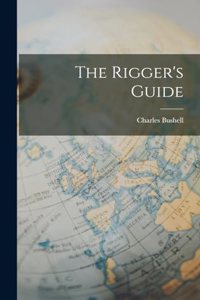 Rigger's Guide