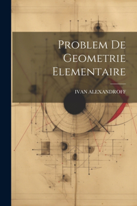 Problem De Geometrie Elementaire