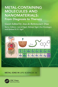 Metal-Containing Molecules and Nanomaterials