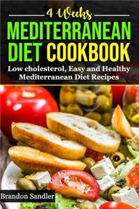 Mediterranean 4 Weeks Diet Cookbook