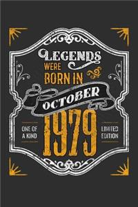 Legends Were Born in October 1979 One Of A Kind Limited Edition