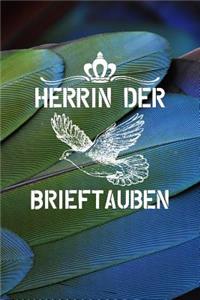 Herrin der Brieftauben: Notizbuch A5 120 Seiten mit Punkten in Weiß für Taubenzüchter