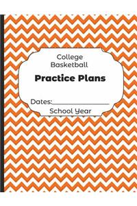 College Basketball Practice Plans Dates: School Year: Undated Coach Schedule Organizer For Teaching Fundamentals Practice Drills, Strategies, Offense Defense Skills, Development Training an