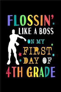 Flossin Like A Boss On My First Day Of 4th Grade