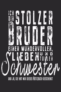 Stolzer Bruder Einer Wundervollen Schwester