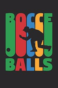 Bocci Training Journal - Gift for Bocce Balls Player - Bocce Notebook - Bocce Scoring Book