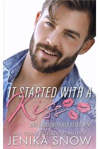 It Started With a Kiss