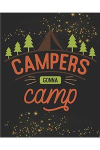 Campers Gonna Camp