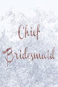 Chief Bridesmaid