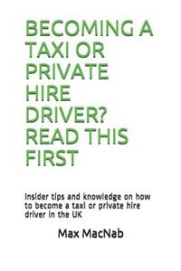 Becoming a Taxi or Private Hire Driver? Read This First