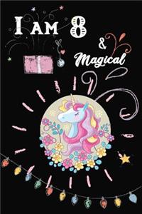I am 8 & Magical
