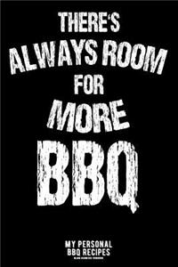 There's Always Room for More BBQ