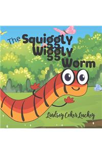 Squiggly Wiggly Worm