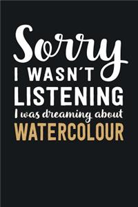 I was Dreaming about Watercolour