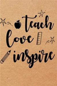 Teach love inspire