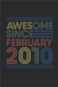 Awesome Since February 2010: Dotted Bullet Grid Notebook - Journal for February Birthday Gift Idea