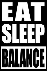 Eat Sleep Balance Gift Notebook for Slacklining Fans, Blank Lined Journal