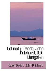 Cofiant y Parch. John Prichard, D.D., Llangollen