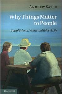 Why Things Matter to People