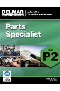 ASE Test Preparation - P2 Parts Specialist