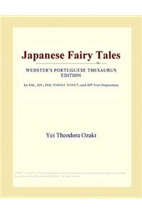 Japanese Fairy Tales (Webster's Portuguese Thesaurus Edition)
