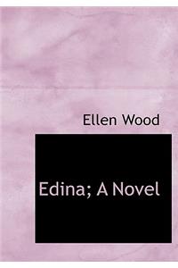 Edina; A Novel