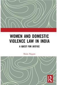 Women and Domestic Violence Law in India