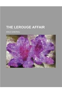 The Lerouge Affair