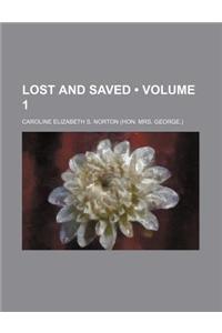 Lost and Saved (Volume 1)