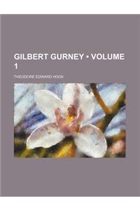 Gilbert Gurney (Volume 1)
