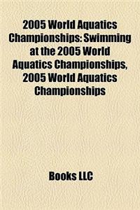 2005 World Aquatics Championships