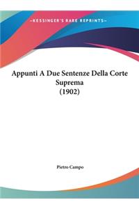 Appunti a Due Sentenze Della Corte Suprema (1902)