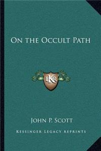 On the Occult Path