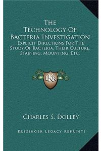 Technology Of Bacteria Investigation