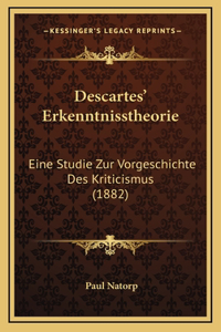 Descartes' Erkenntnisstheorie