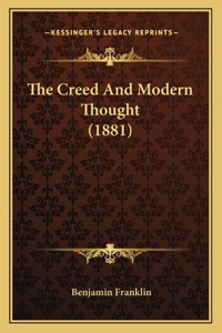 Creed And Modern Thought (1881)