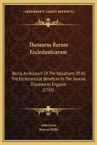 Thesaurus Rerum Ecclesiasticarum