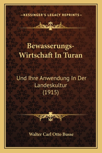 Bewasserungs-Wirtschaft In Turan