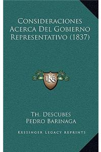 Consideraciones Acerca del Gobierno Representativo (1837)